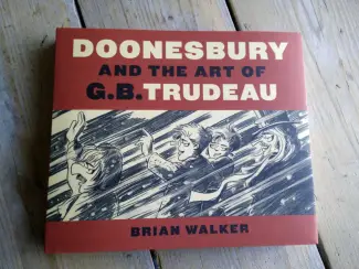 Doonesbury and the Art of G.B. Trudeau  HC