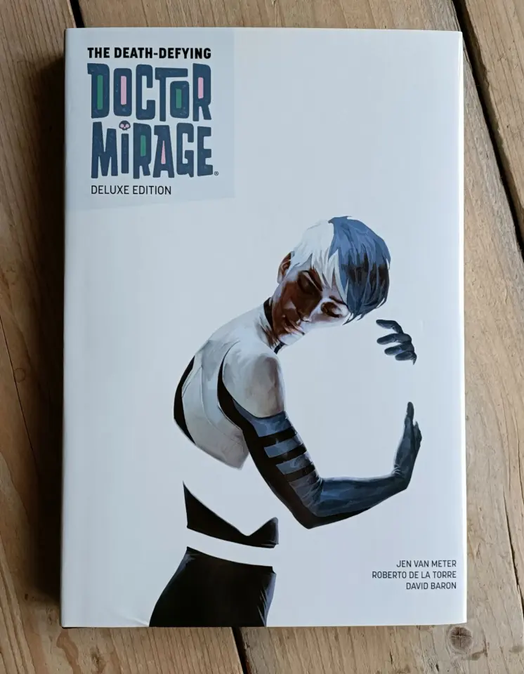 The Death-Defying Doctor Mirage Deluxe Edition HC