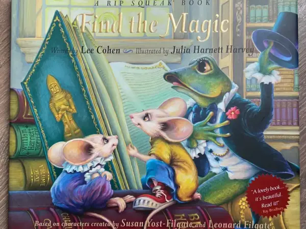 Find the Magic – Rip Squeak – hardcover – first edition –