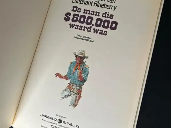 1e drukken HC Luitenant Blueberry - De man die $500.000 waard was (1973)