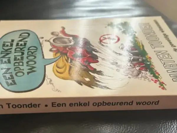 Tekststrips & Toonder Een enkel opbeurend woord (1982)