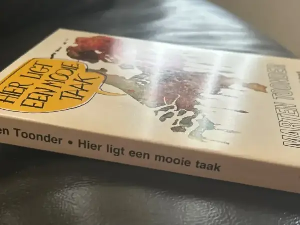 Tekststrips & Toonder Hier ligt een mooie taak (1e druk, 1981)