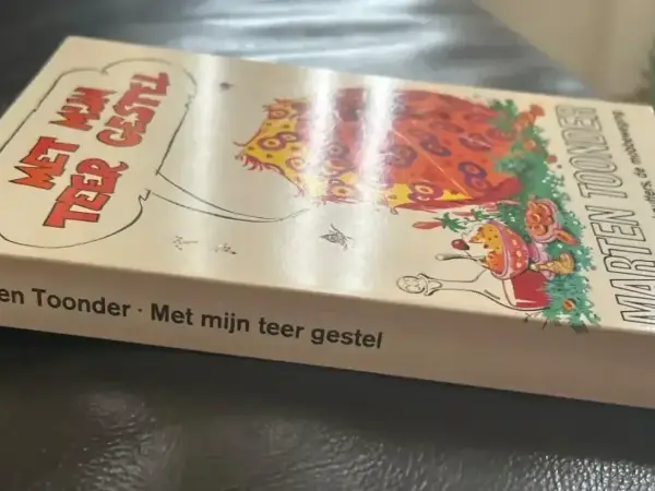 Tekststrips & Toonder Met mijn teer gestel (Heer Bommel en Tom Poes)