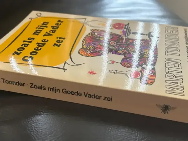 Tekststrips & Toonder Zoals mijn goede vader zei (Olivier B. Bommel en Tom Poes)